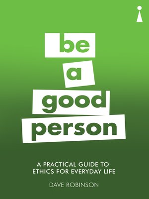 cover image of A Practical Guide to Ethics for Everyday Life